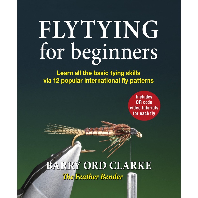 Flytying for beginners by Barry Ord Clarke